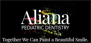 Aliana Pediatric Dentistry Aliana Hardy